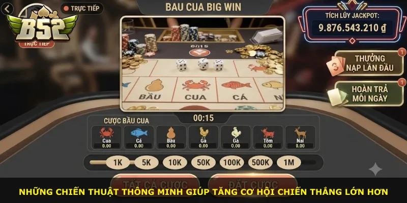 Những chiến thuật thông minh giúp tăng cơ hội chiến thắng lớn hơn